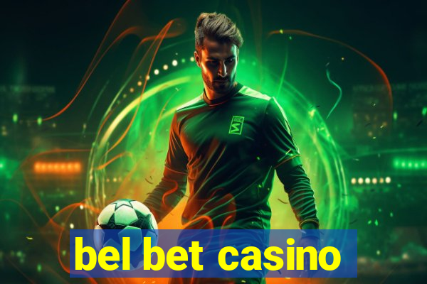 bel bet casino